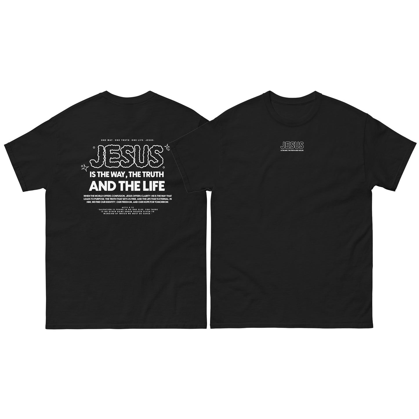 Christian T-shirt "Jesus is the way, the truth and the life" Unisex