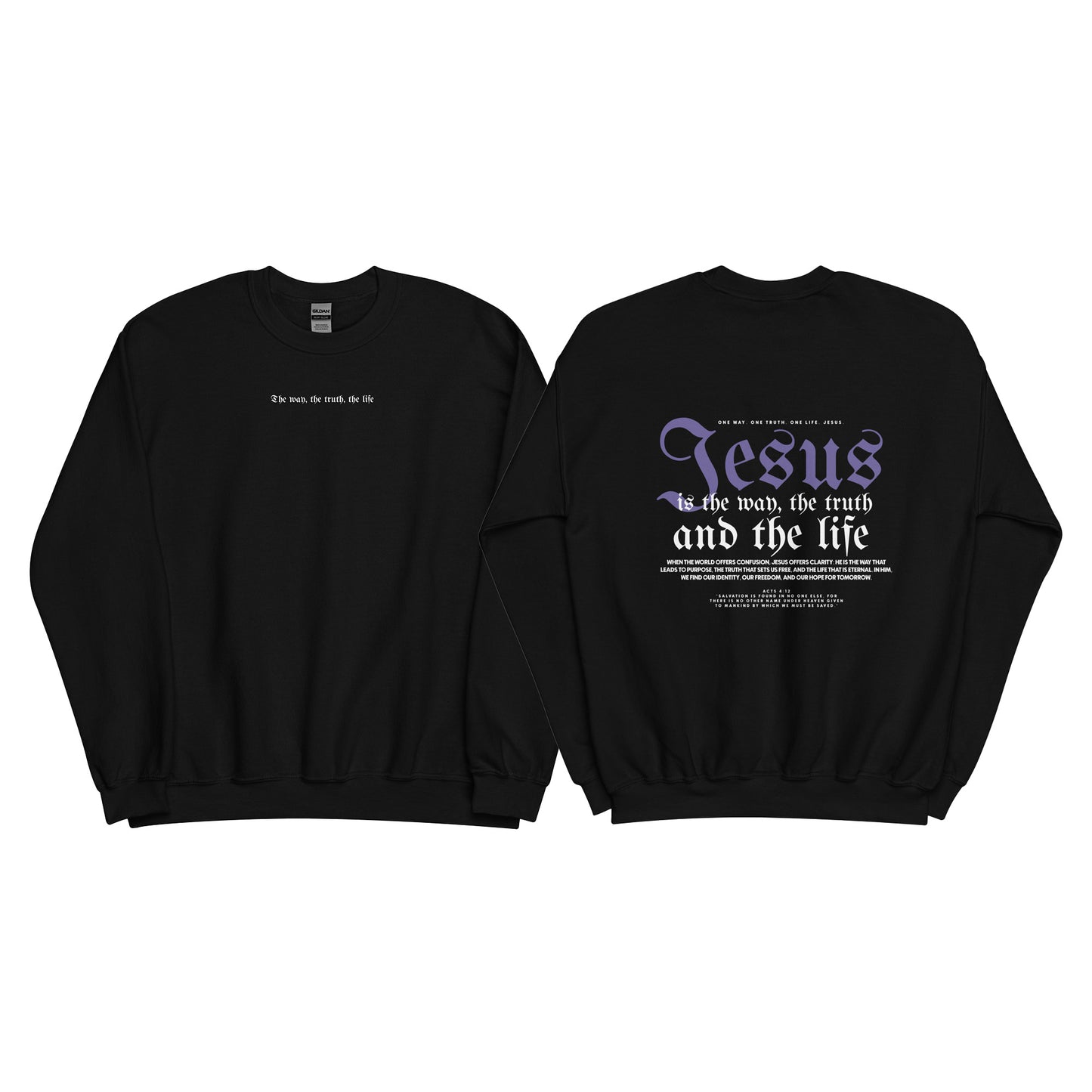 Christian Sweater "Jesus is the way, the truth and the life" Version 2. Unisex