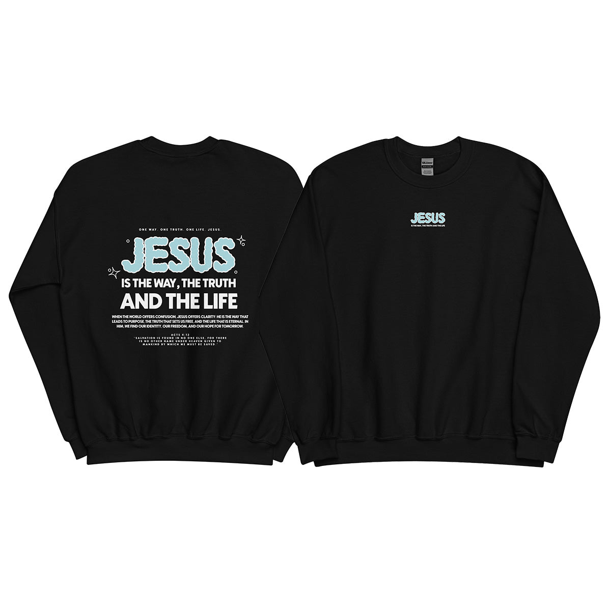 Christian Sweater "Jesus is the way, the truth and the life" Unisex