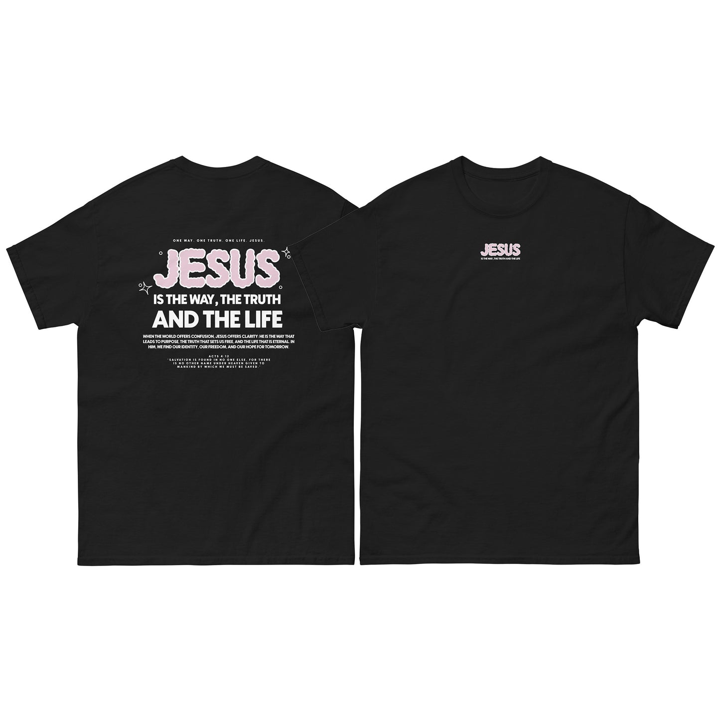 Christian T-shirt "Jesus is the way, the truth and the life" Unisex