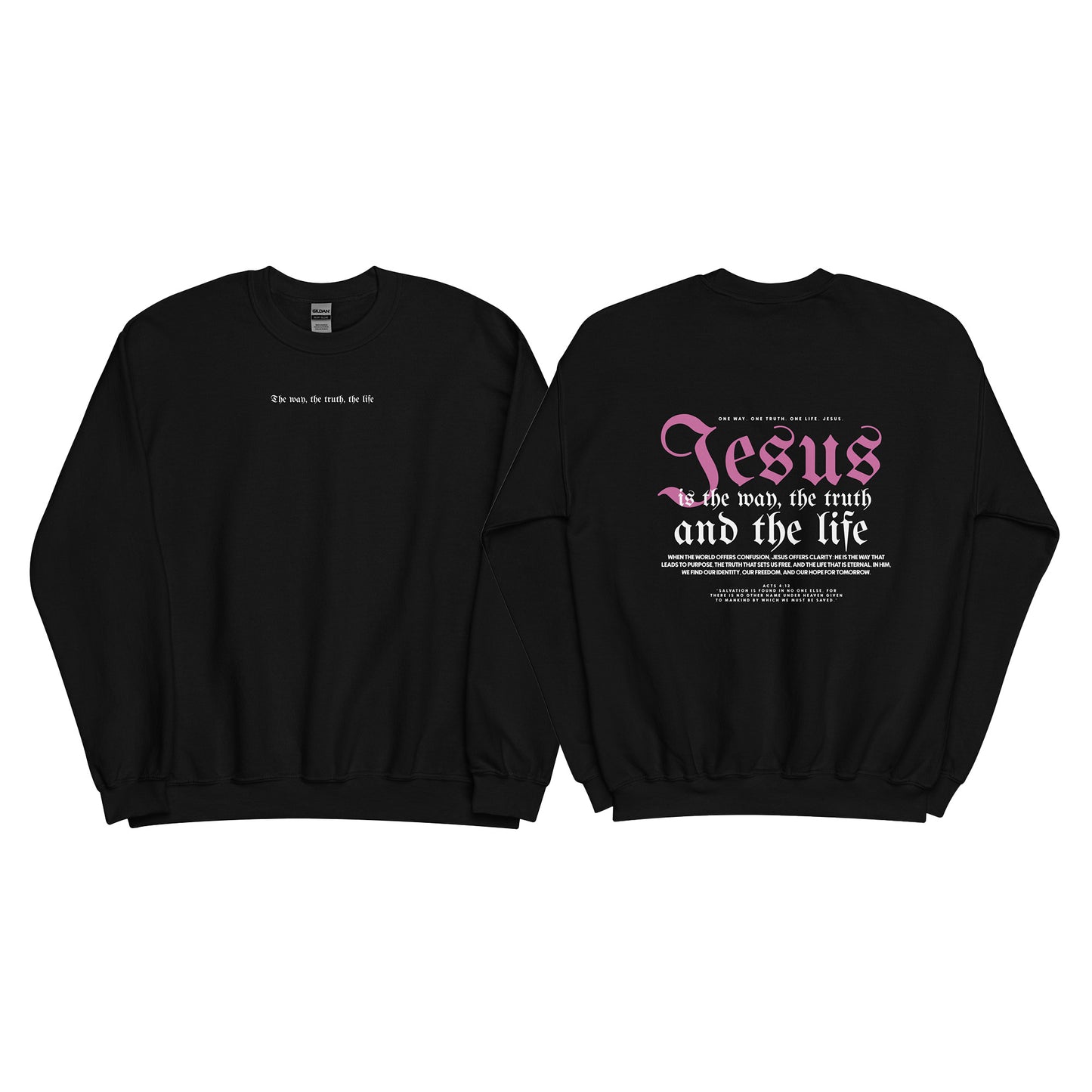 Christian Sweater "Jesus is the way, the truth and the life" Version 2. Unisex