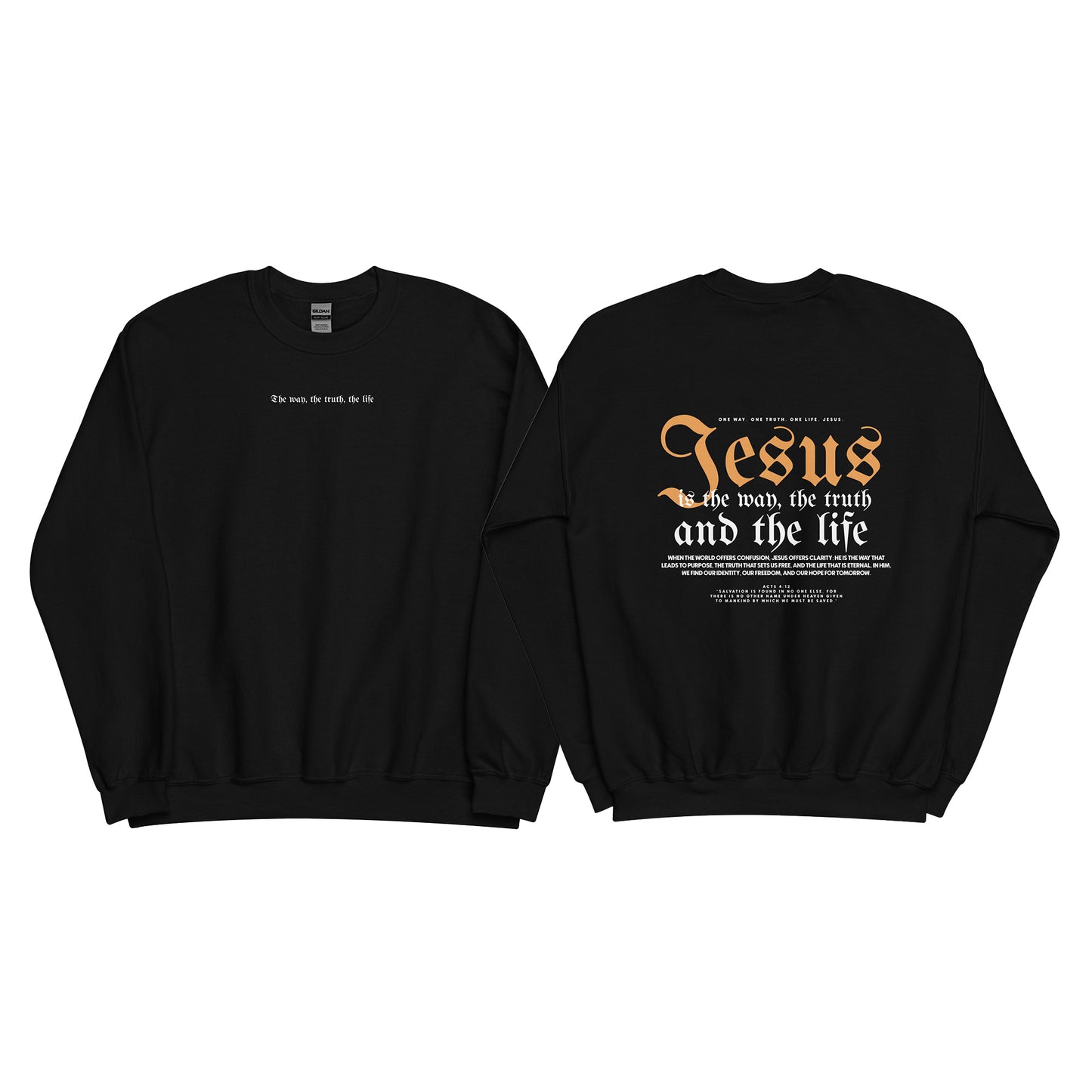 Christian Sweater "Jesus is the way, the truth and the life" Version 2. Unisex