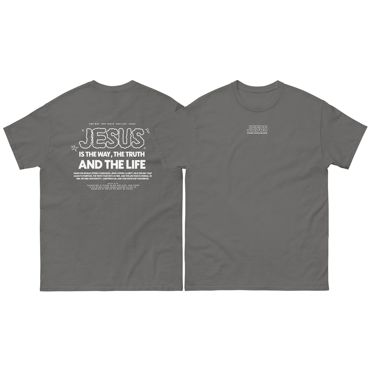 Christian T-shirt "Jesus is the way, the truth and the life" Unisex