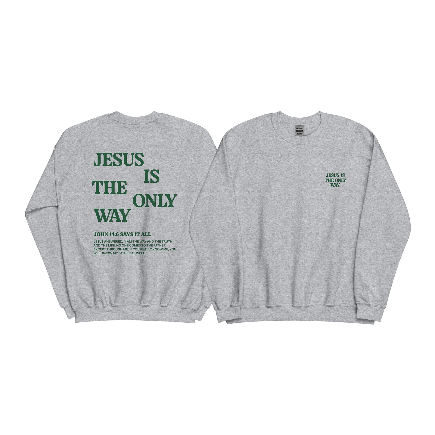 Christian Sweater "Jesus is the only way"