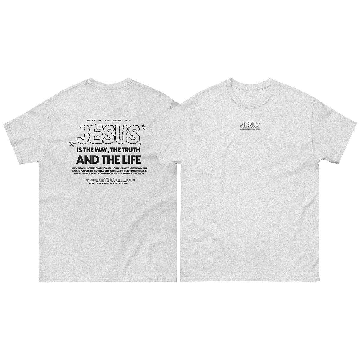 Christian T-shirt "Jesus is the way, the truth and the life" Unisex