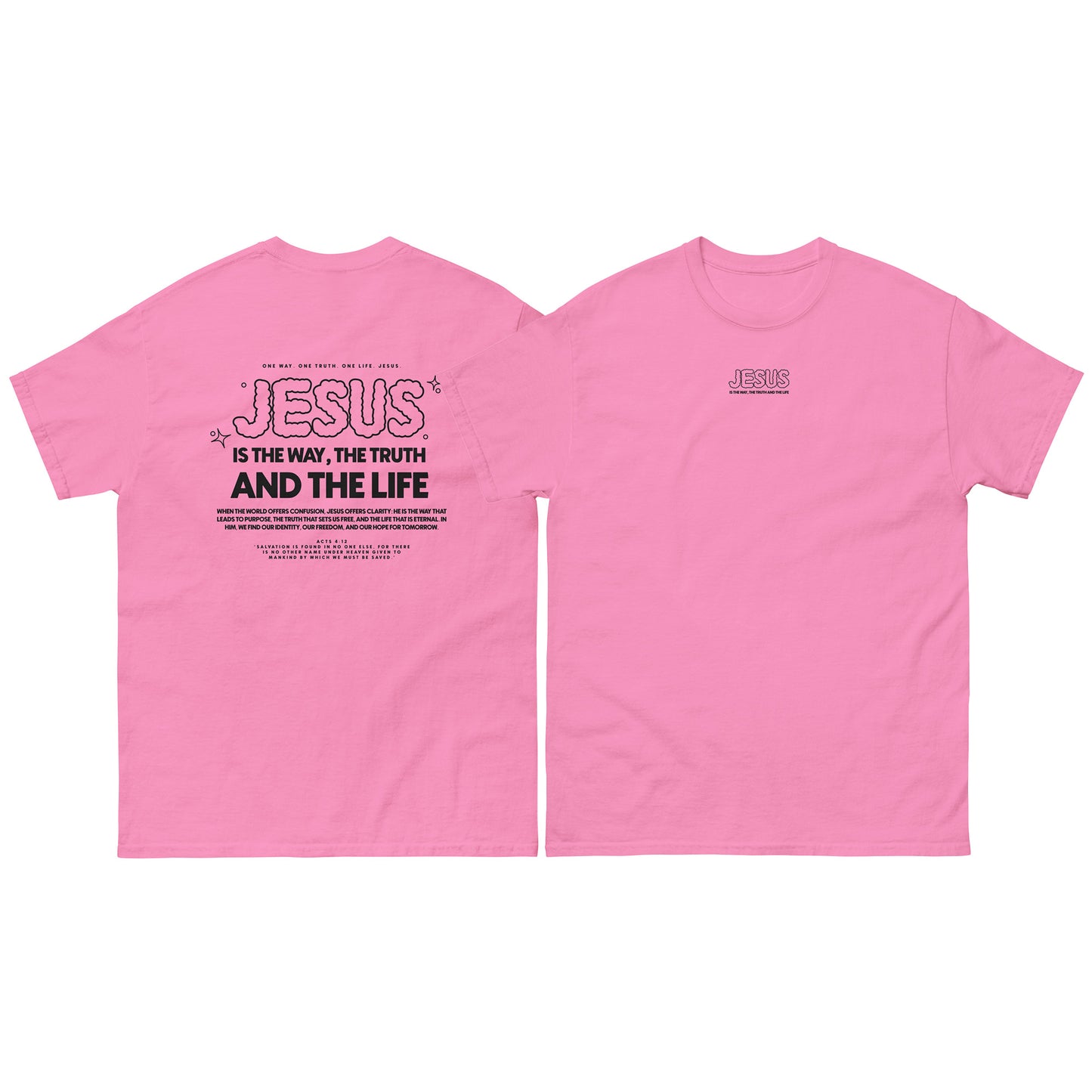 Christian T-shirt "Jesus is the way, the truth and the life" Unisex