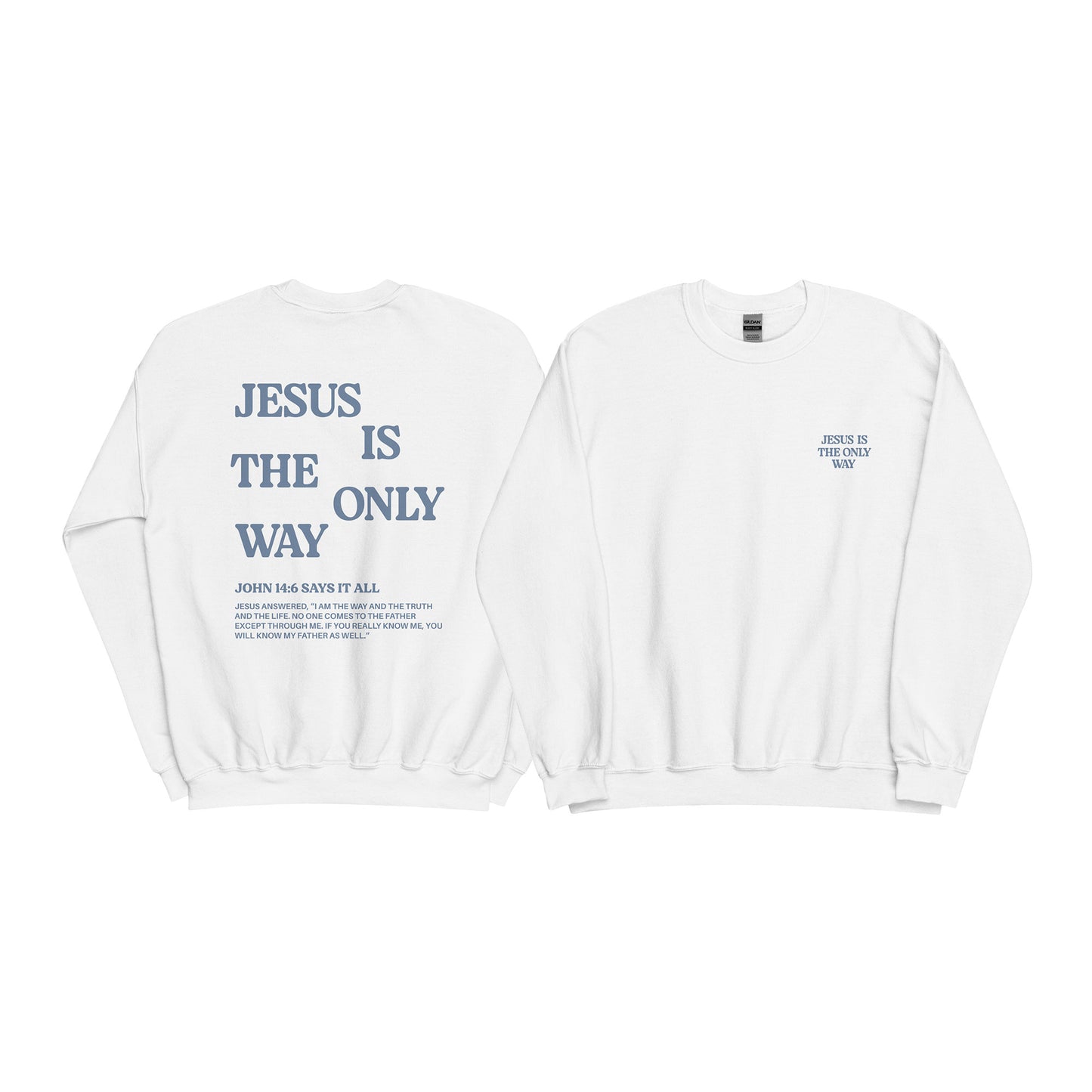 Christian Sweater "Jesus is the only way"