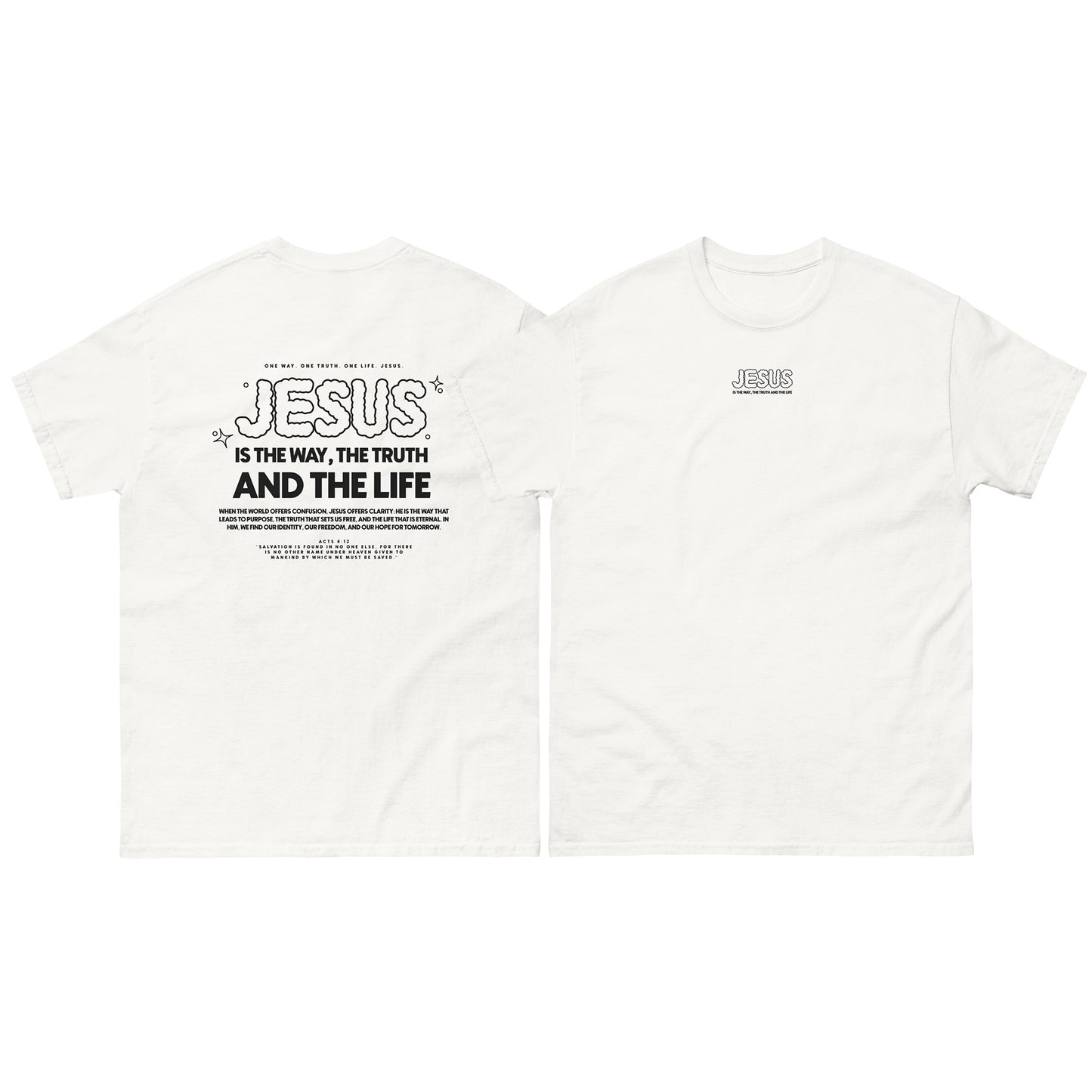 Christian T-shirt "Jesus is the way, the truth and the life" Unisex