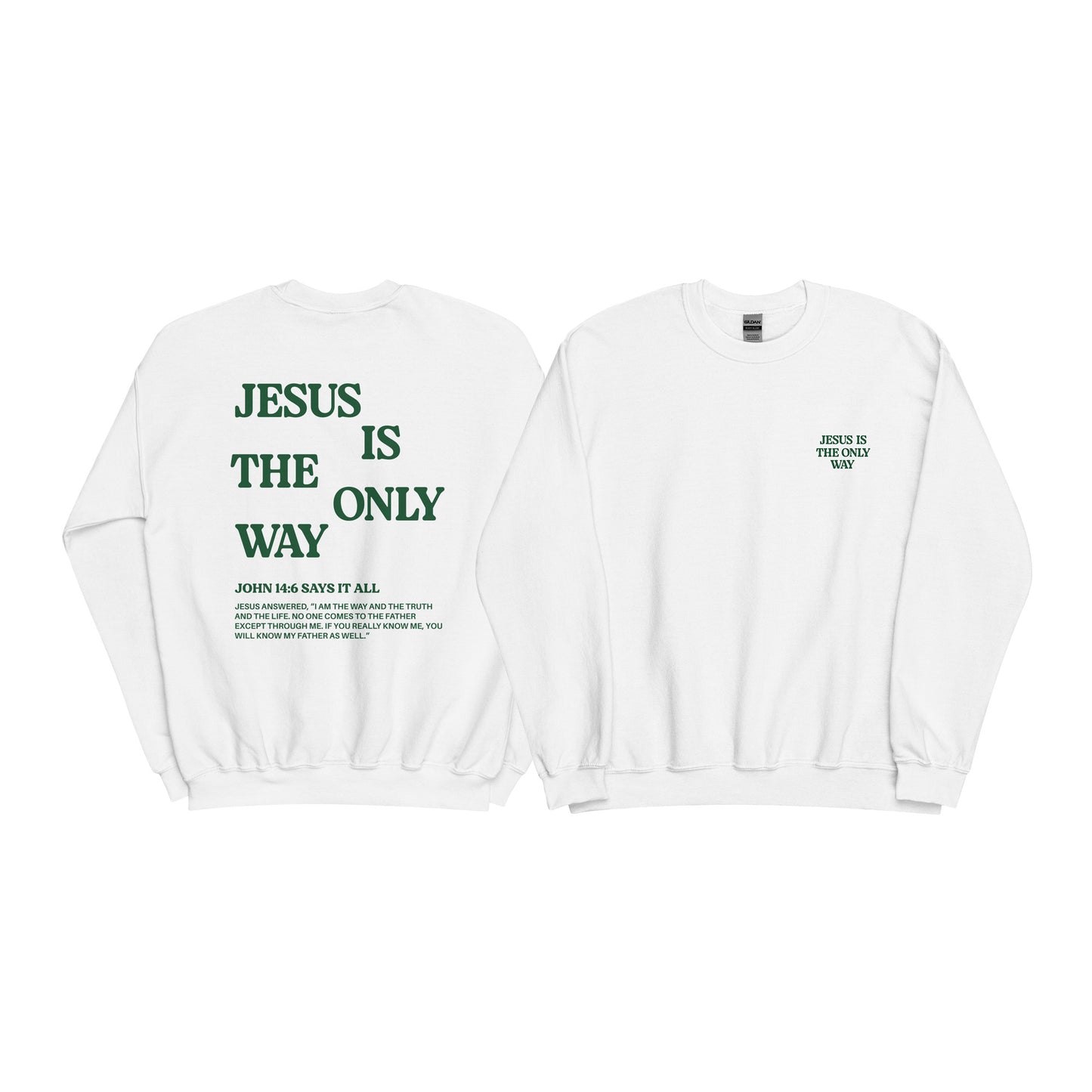 Christian Sweater "Jesus is the only way"