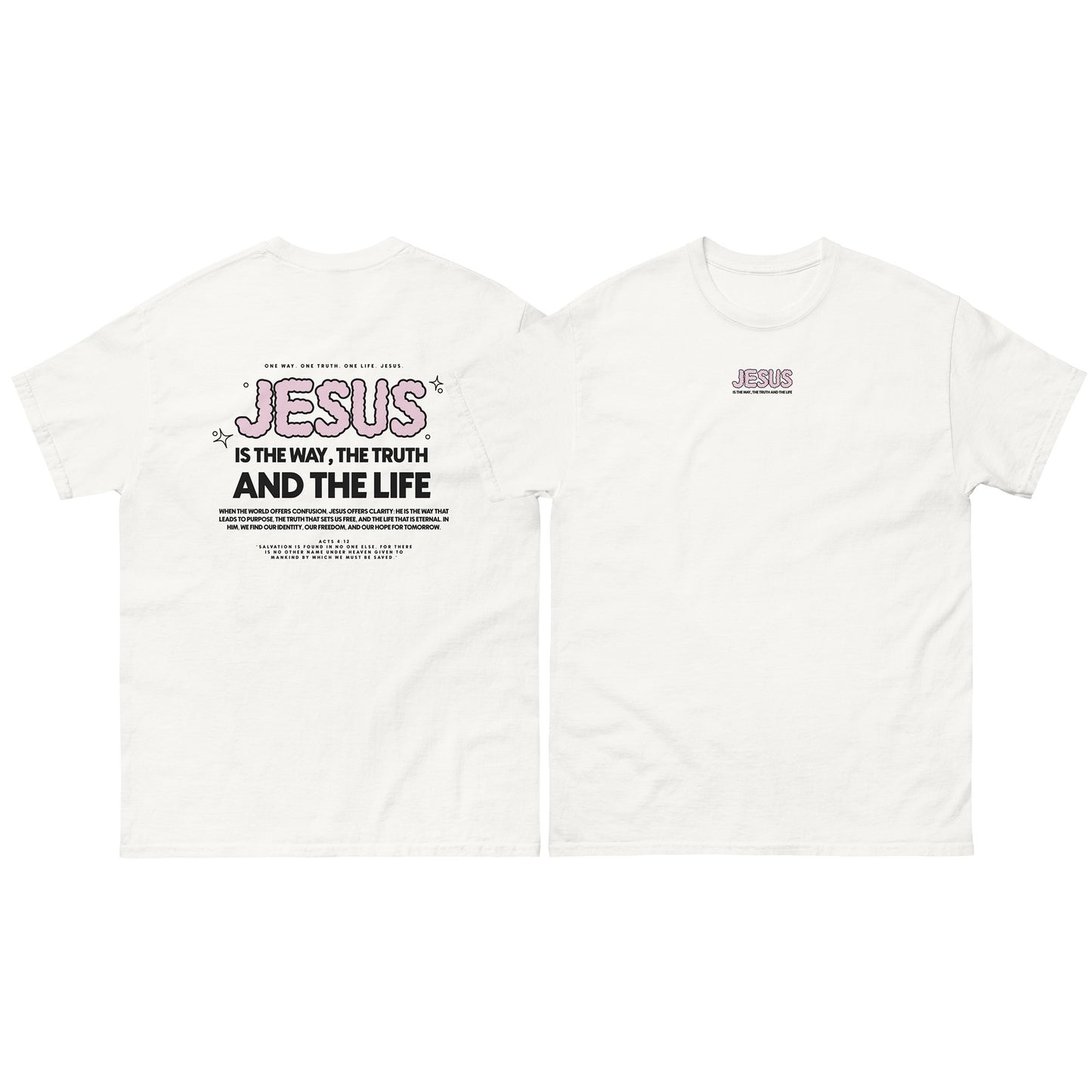 Christian T-shirt "Jesus is the way, the truth and the life" Unisex