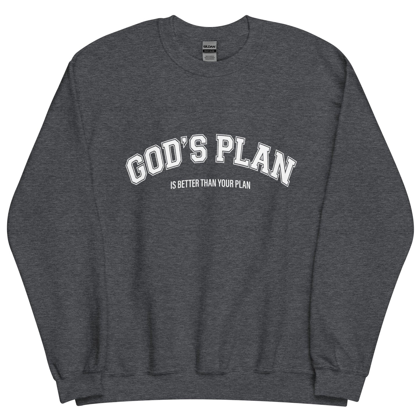 Christian Sweater "God's Plan is Better Than Your Plan" Unisex