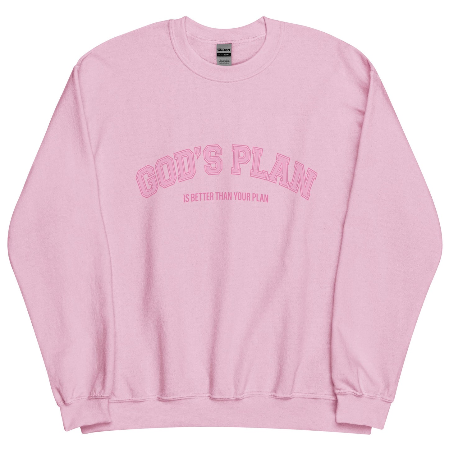 Christian Sweater "God's Plan is Better Than Your Plan" Unisex