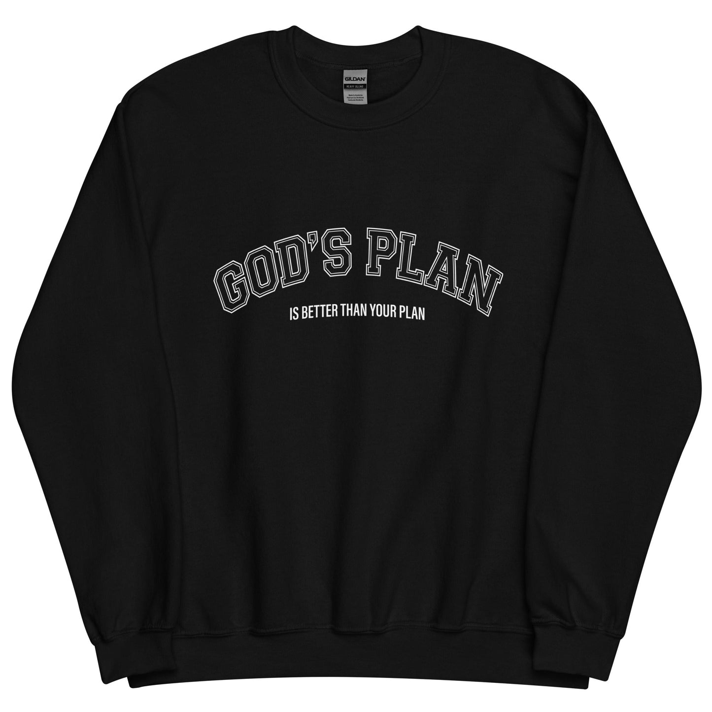 Christian Sweater "God's Plan is Better Than Your Plan" Unisex