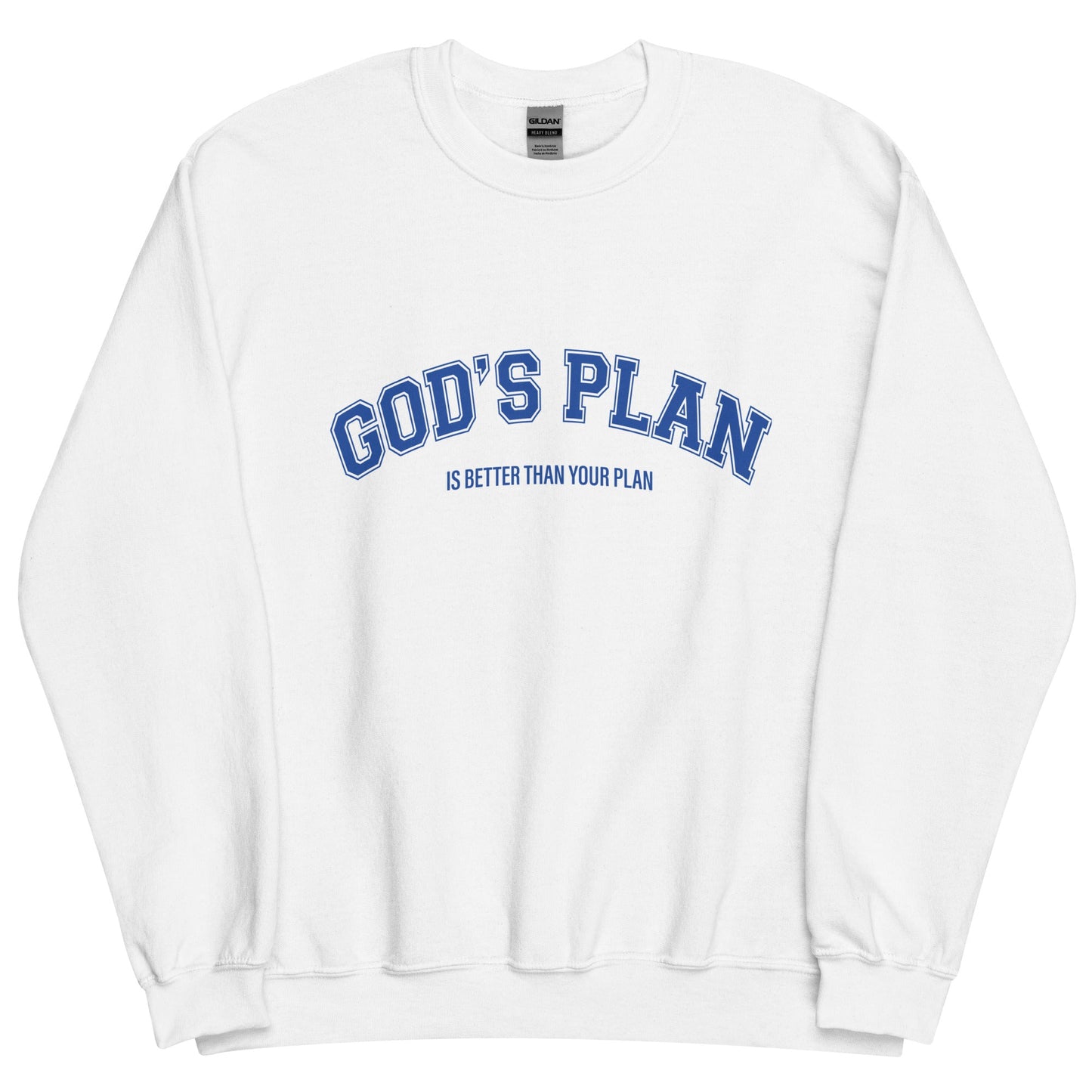 Christian Sweater "God's Plan is Better Than Your Plan" Unisex