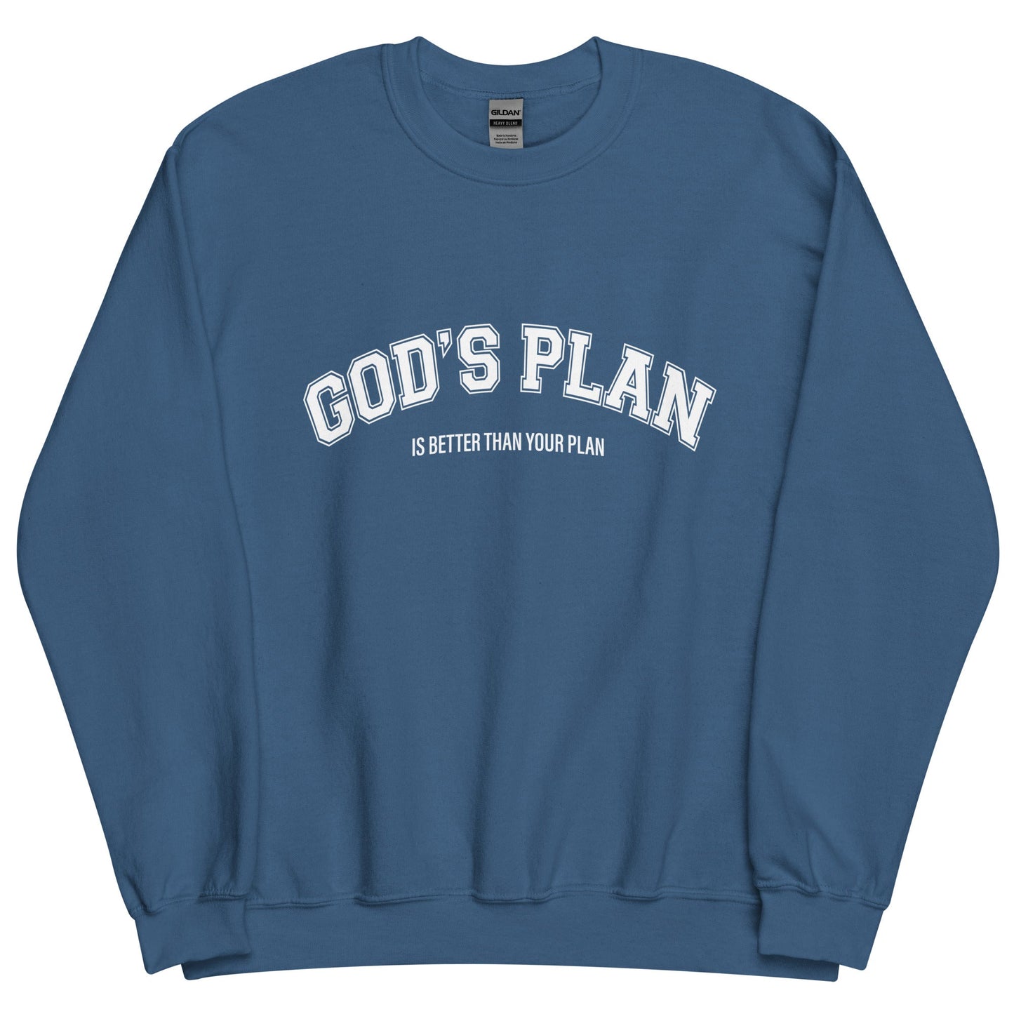 Christian Sweater "God's Plan is Better Than Your Plan" Unisex