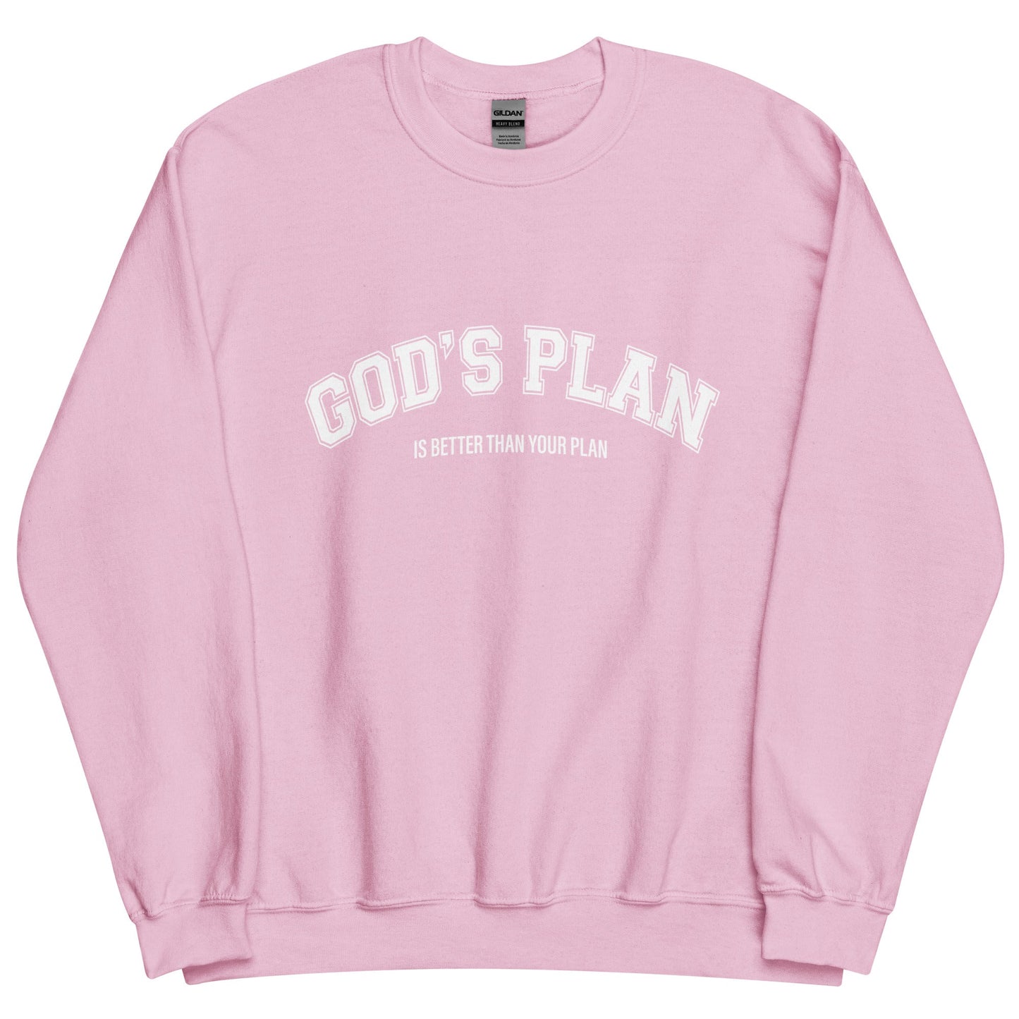 Christian Sweater "God's Plan is Better Than Your Plan" Unisex