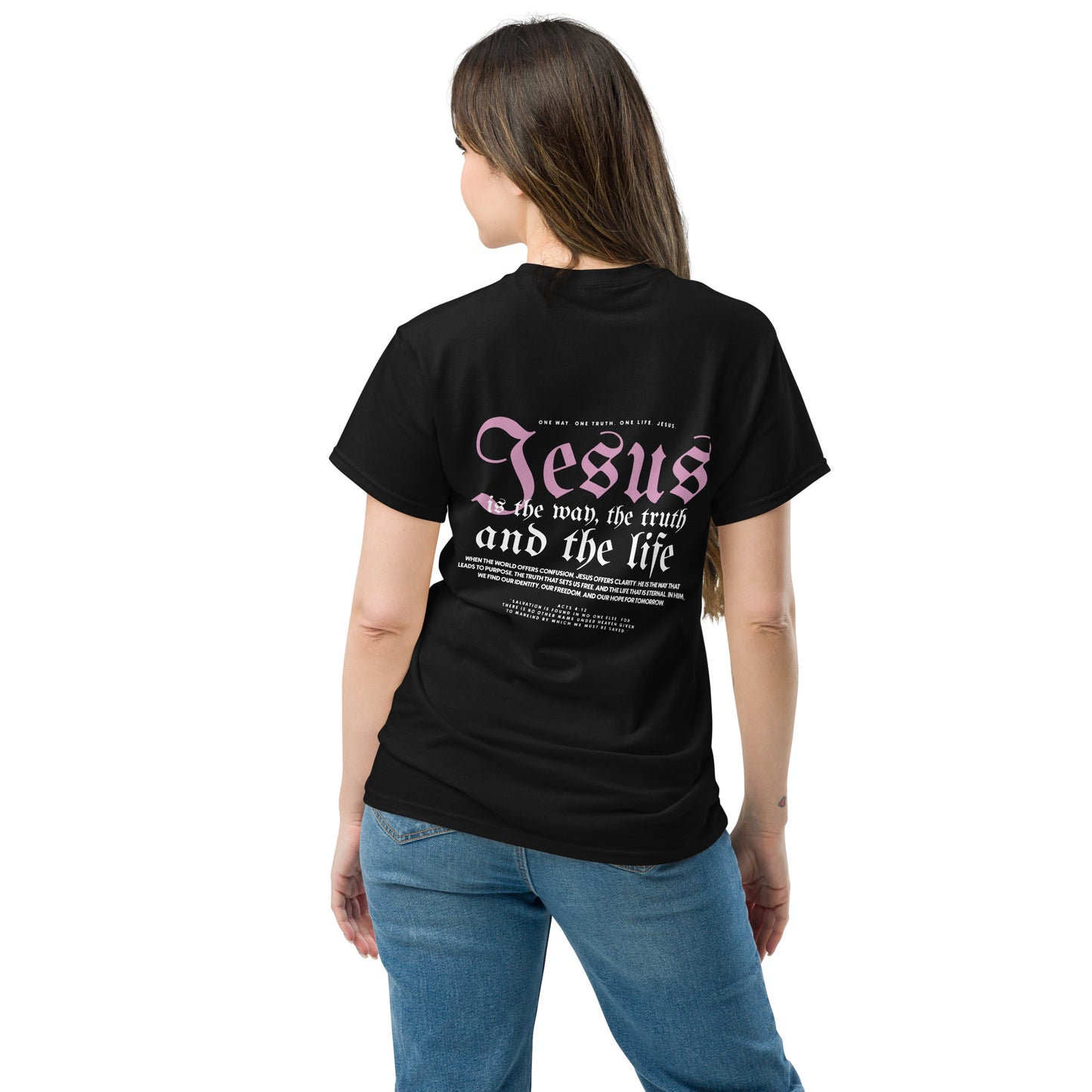 Christian T-shirt "Jesus is the way, the truth and the life" Version 2. Unisex