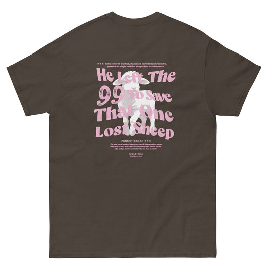 Christian T-shirt "He left the 99 to save that one lost sheep" Unisex