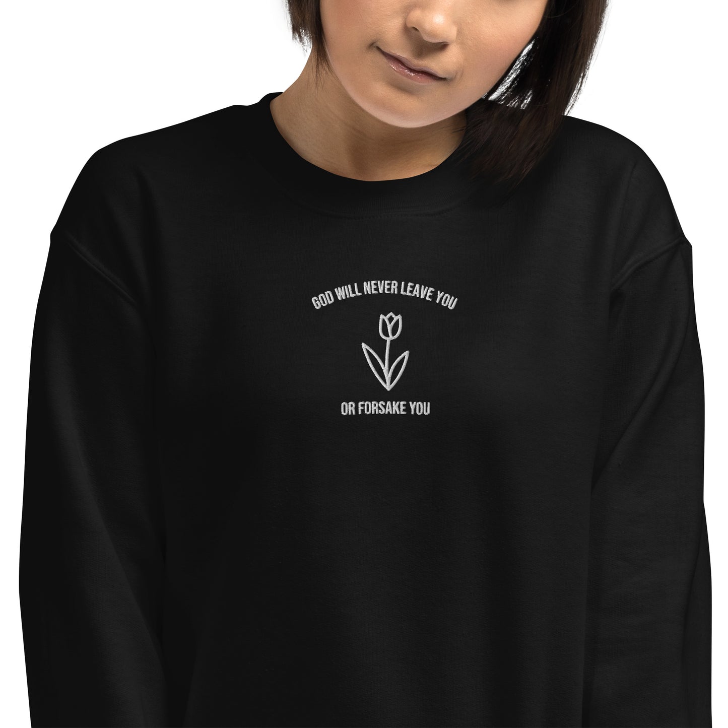 Christian Sweater "God will never leave you or forsake you"