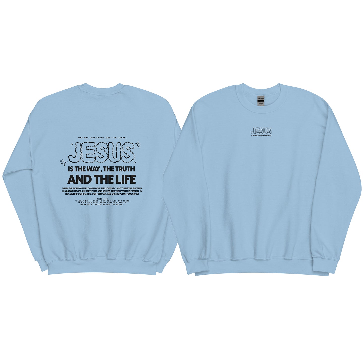 Christian Sweater "Jesus is the way, the truth and the life" Unisex