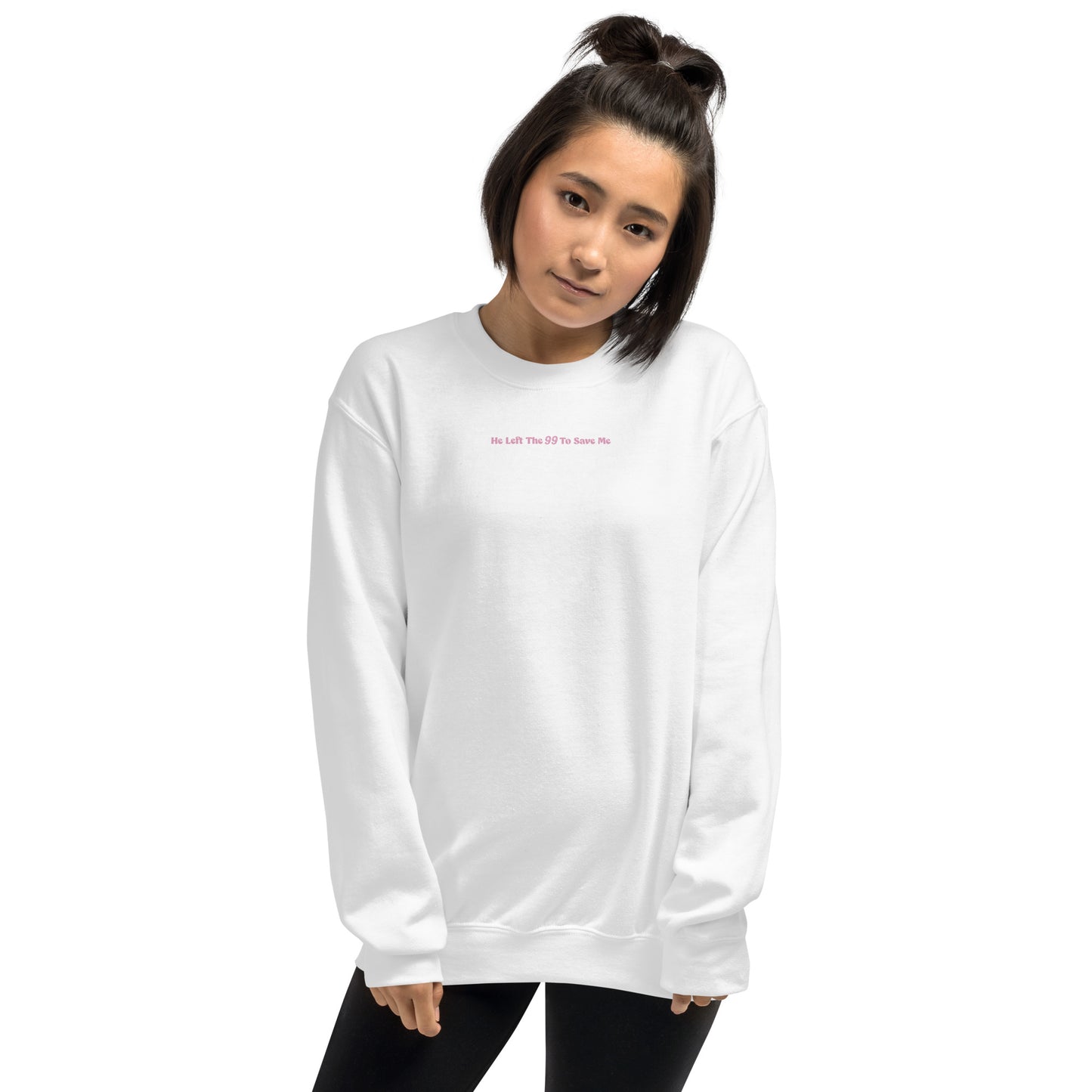 Christian Sweatshirt "He left the 99 to save that one lost sheep" Unisex