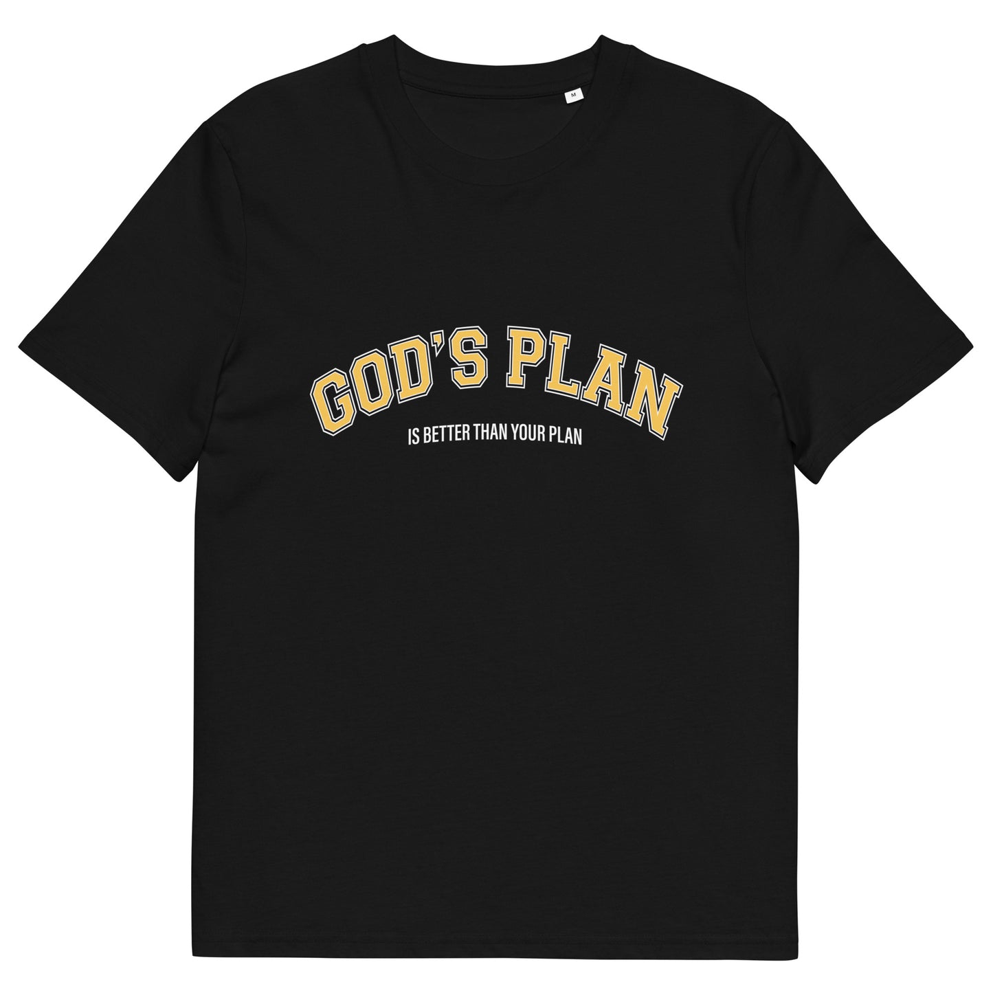 Christian T-shirt "God's Plan is Better Than Your Plan" Unisex