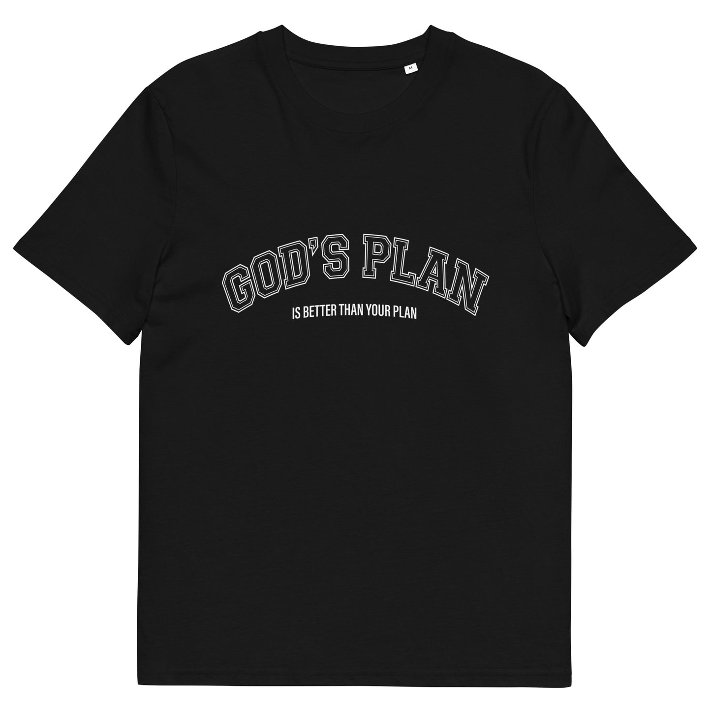 Christian T-shirt "God's Plan is Better Than Your Plan" Unisex