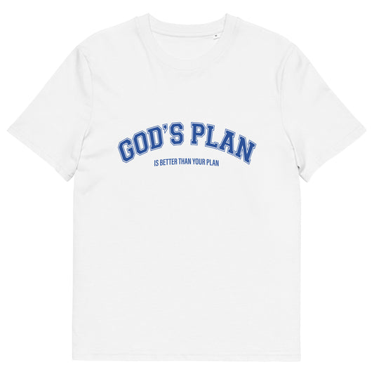 Christian T-shirt "God's Plan is Better Than Your Plan" Unisex