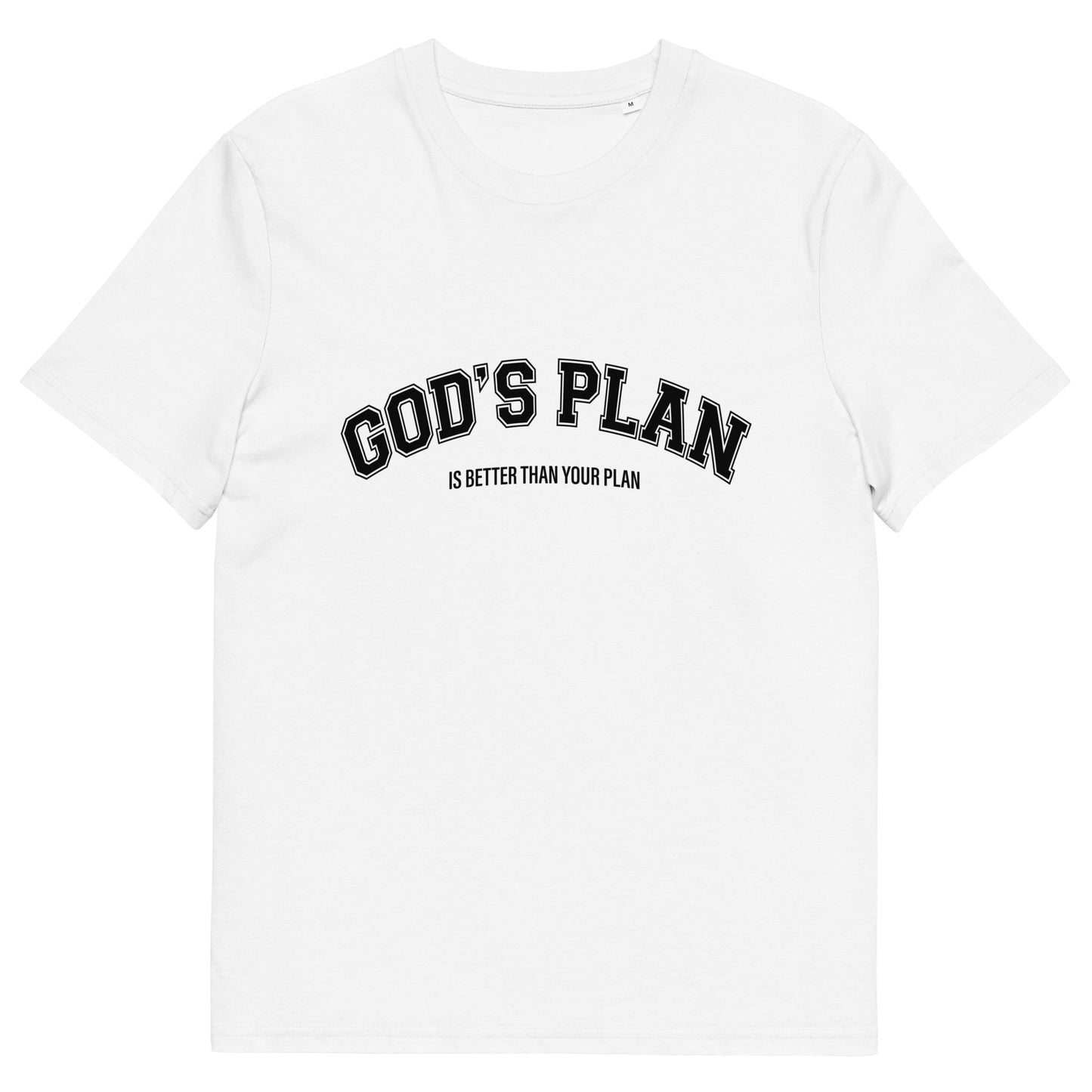 Christian T-shirt "God's Plan is Better Than Your Plan" Unisex