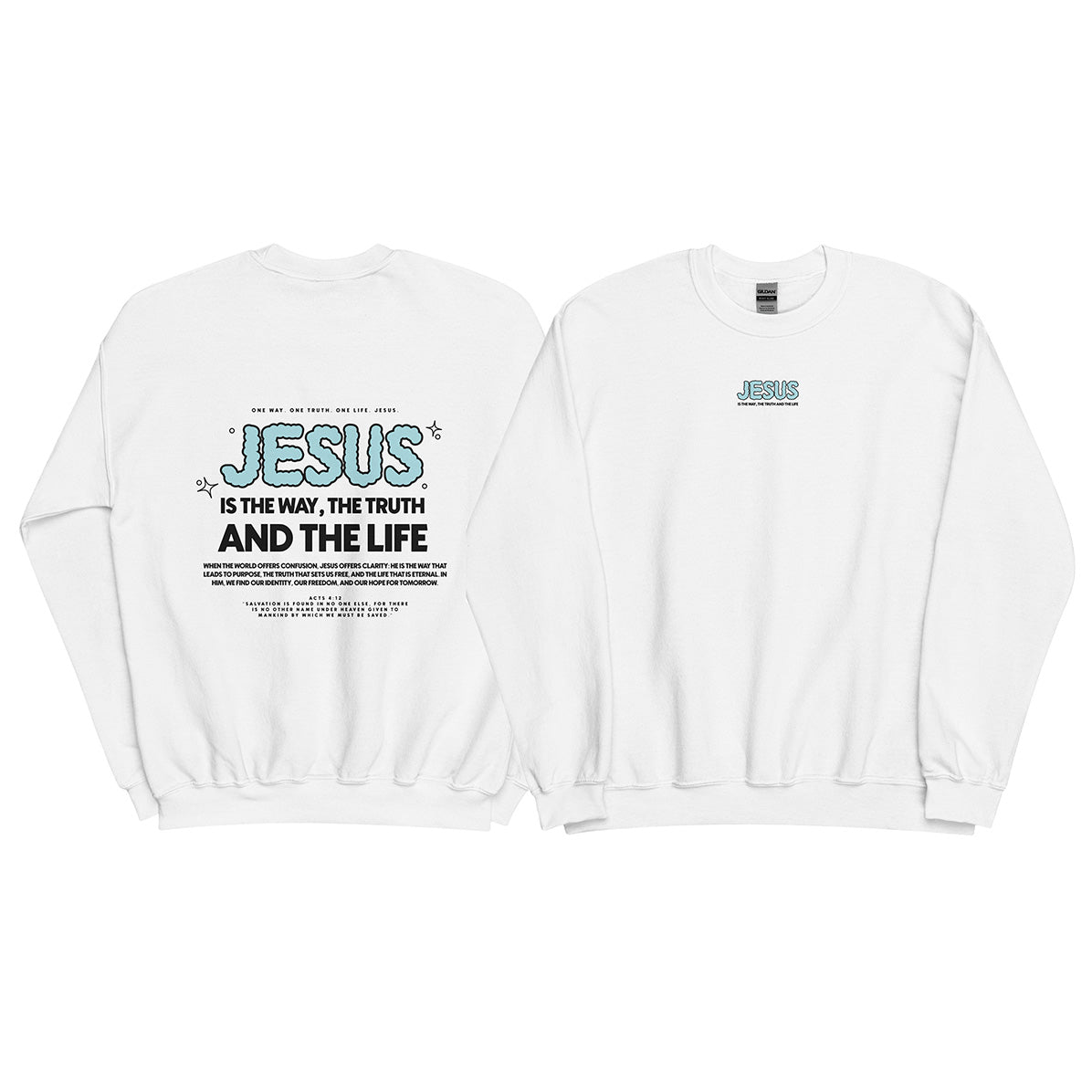 Christian Sweater "Jesus is the way, the truth and the life" Unisex