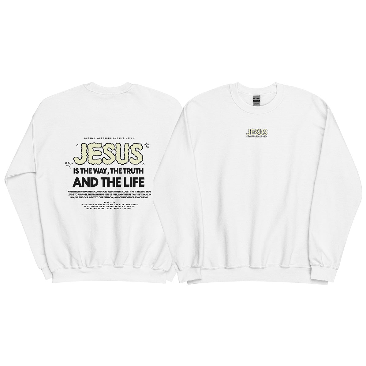 Christian Sweater "Jesus is the way, the truth and the life" Unisex